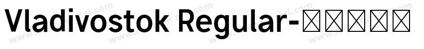 Vladivostok Regular字体转换